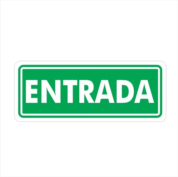 Señal de entrada 25x10 cm en acabado fotoluminiscente